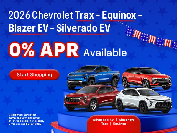 2026 Chevrolet Trax - Equinox - Blazer EV - Silverado offer